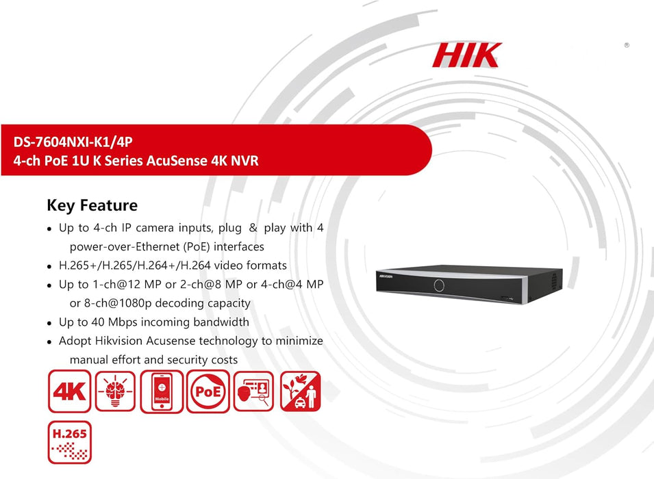 Hikvision DS-7604NXI-K1/4P 4 Channel 1U PoE 4K 8MP Network Video Recorder NVR, Plug & Play, H.265 International Original English Version, Compatible with Hik Vision Hik-Connect, Hard Drive Not Included