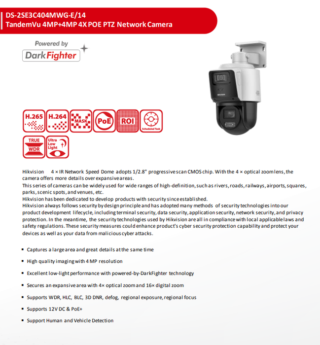 Hikvision DS-2SE3C404MWG-E/14 TandemVu 4MP+4MP 4X POE PTZ Network Camera 4X Optical Zoom & 16X Digital Zoom Human&Vehicle Detection2.8mm